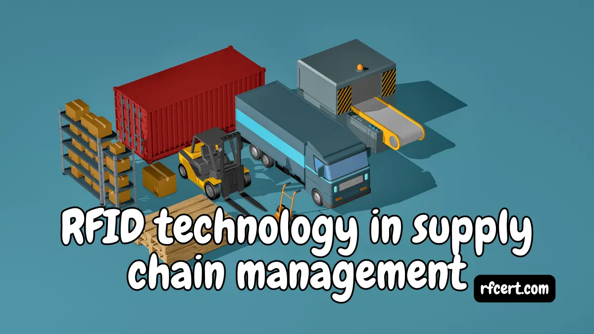 RFID in supply chain management